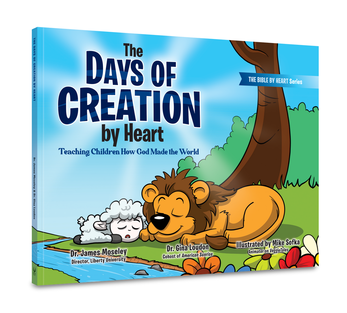 The Days of Creation by Heart: Teaching Children How God Made the World