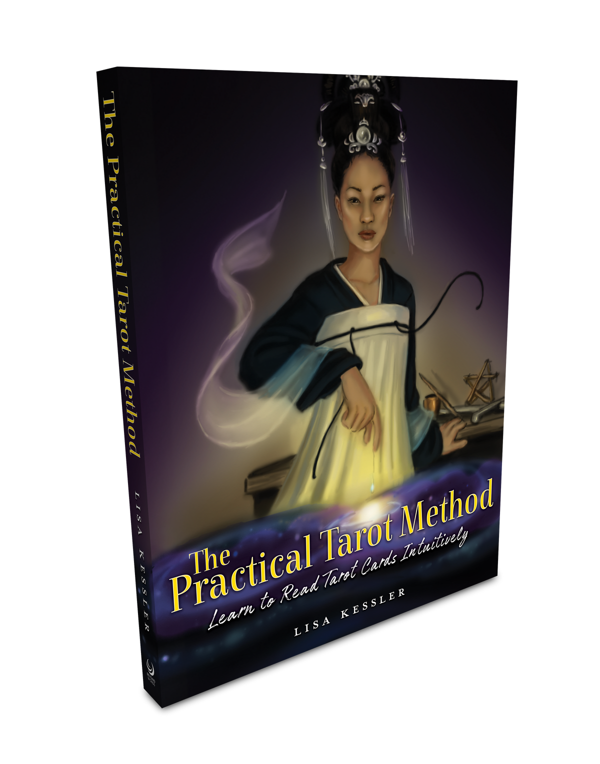 The Practical Tarot Method: Learn to Read Tarot Cards Intuitively