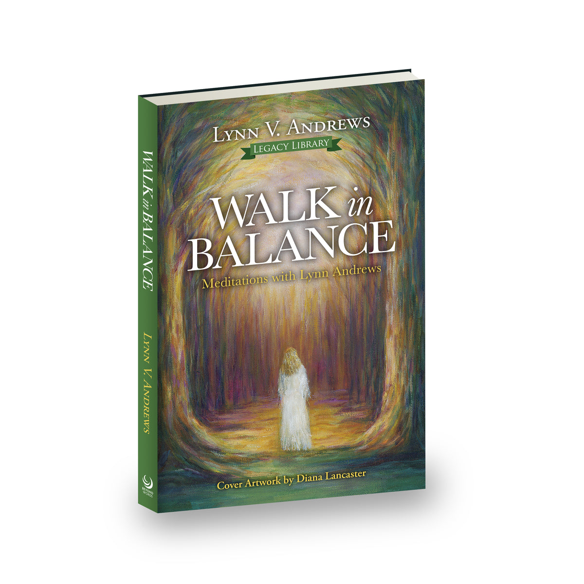 Walk in Balance: Meditations with Lynn Andrews