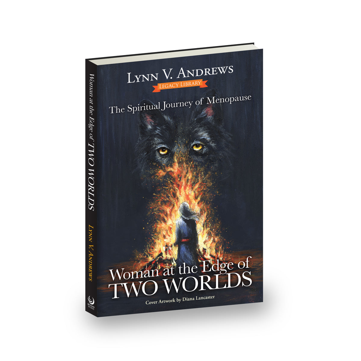 Woman at the Edge of Two Worlds: The Spiritual Journey of Menopause