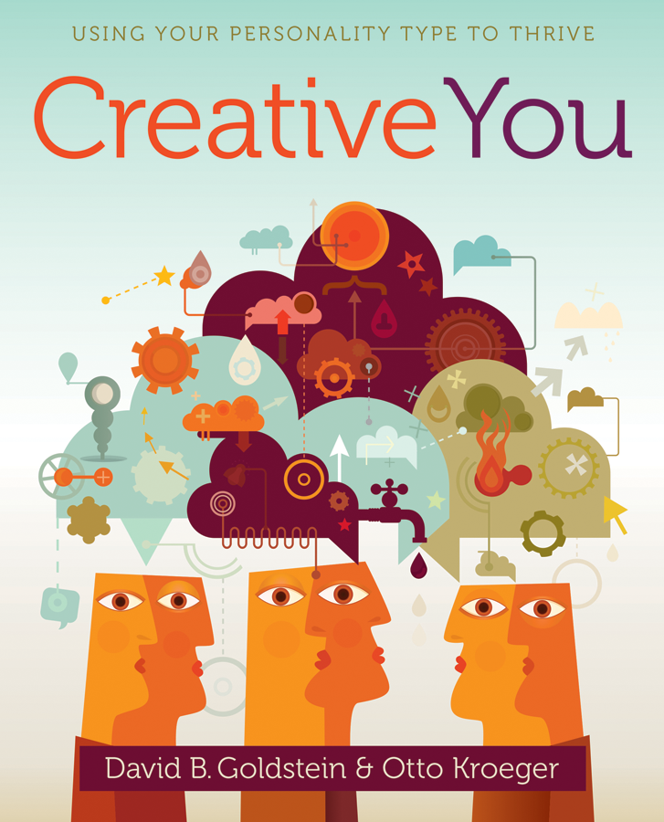 Creative You: Using Your Personality Type to Thrive
