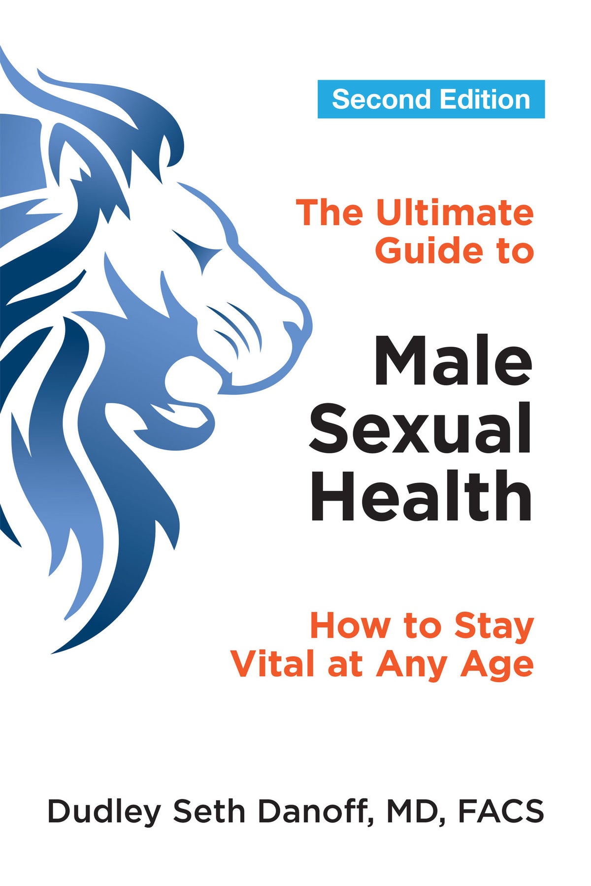 The Ultimate Guide to Male Sexual Health