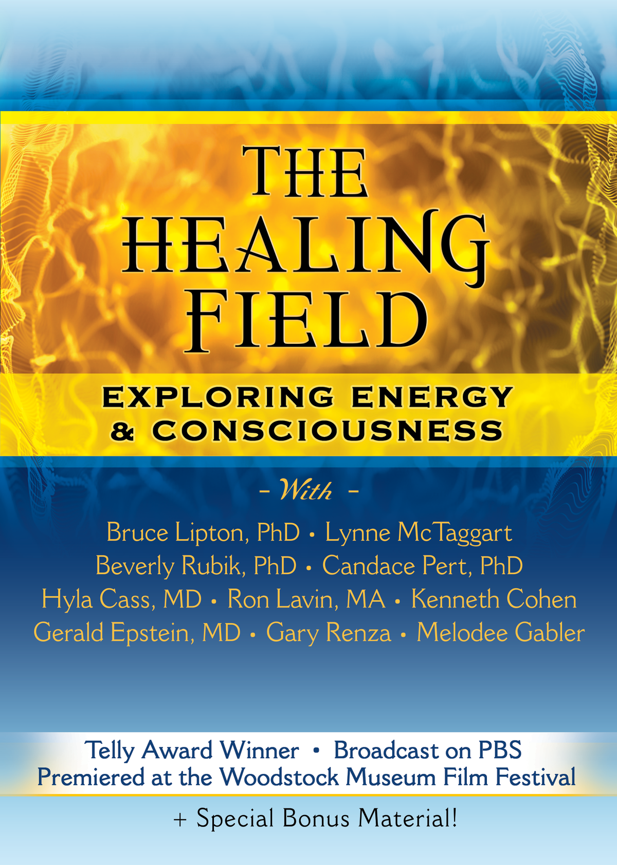 The Healing Field: Exploring Energy &amp; Consciousness Video on Demand