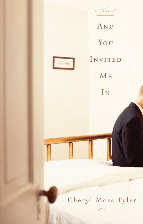 And You Invited Me In: A Novel