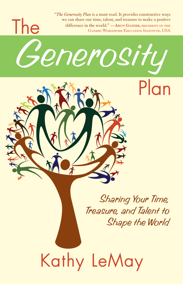 The Generosity Plan: Sharing Your Time, Treasure, and Talent to Shape the World