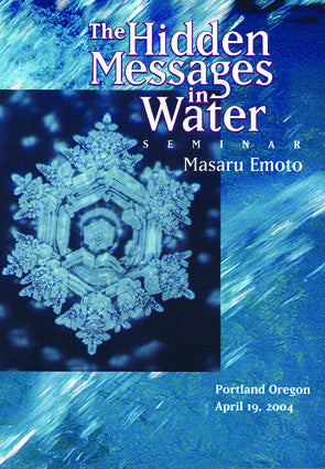 The Hidden Messages in Water