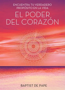 El Poder del Corazon