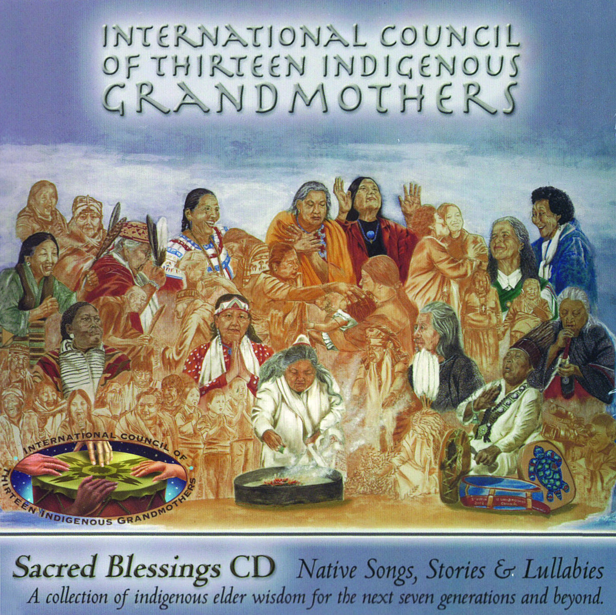 Sacred Blessings: Native Songs, Stories, and Lullabies