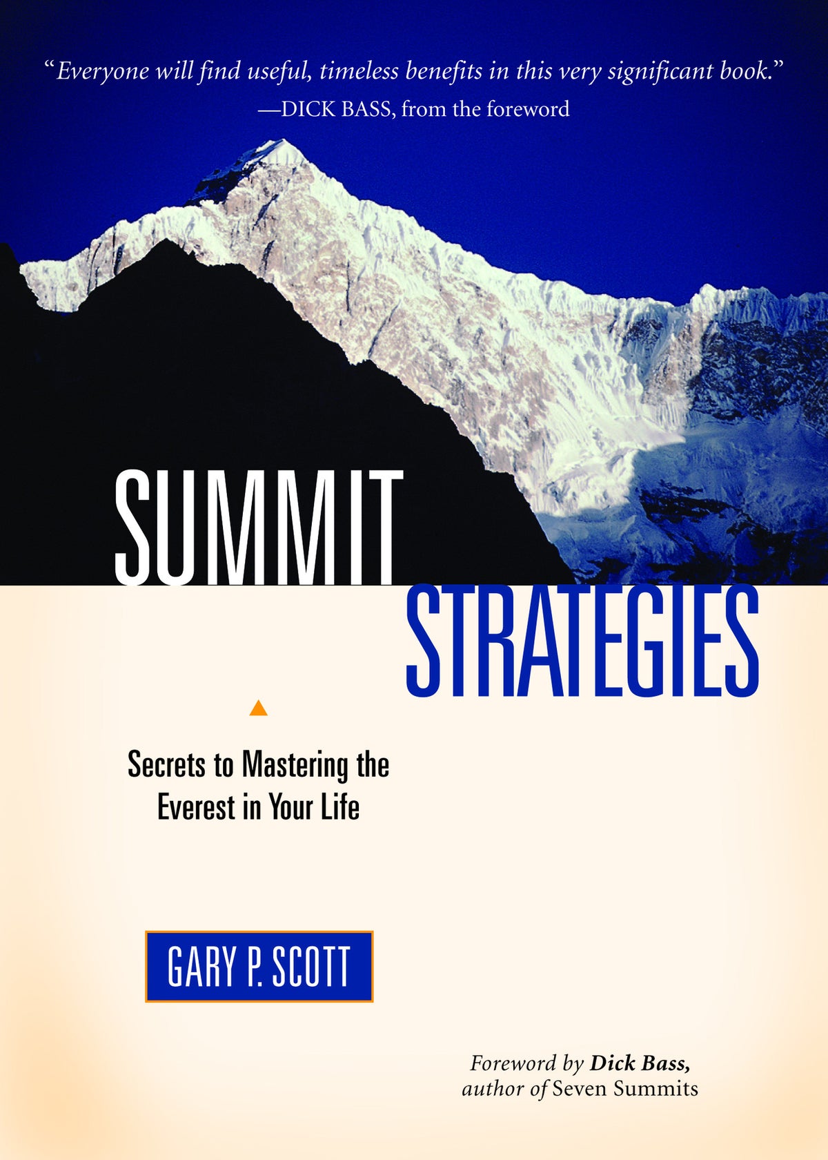 Summit Strategies: Conquering the Everest in Your Life