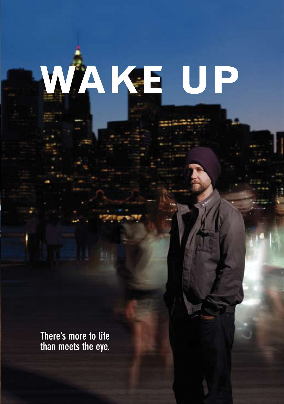 Wake Up: There&#39;s More to Life Than Meets the Eye