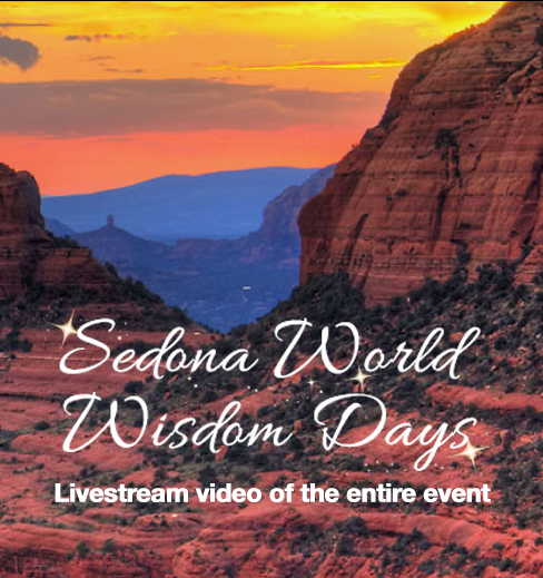 Sedona World Wisdom Days 2015 Livestream: Filmed live from Sedona